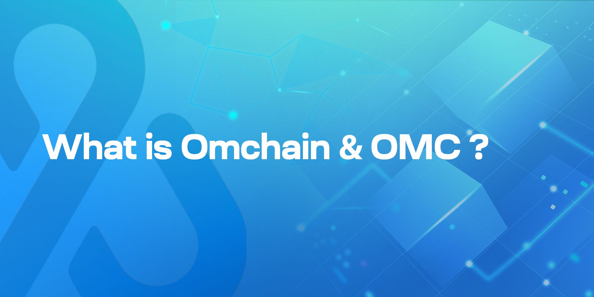What is Omchain & OMC ?