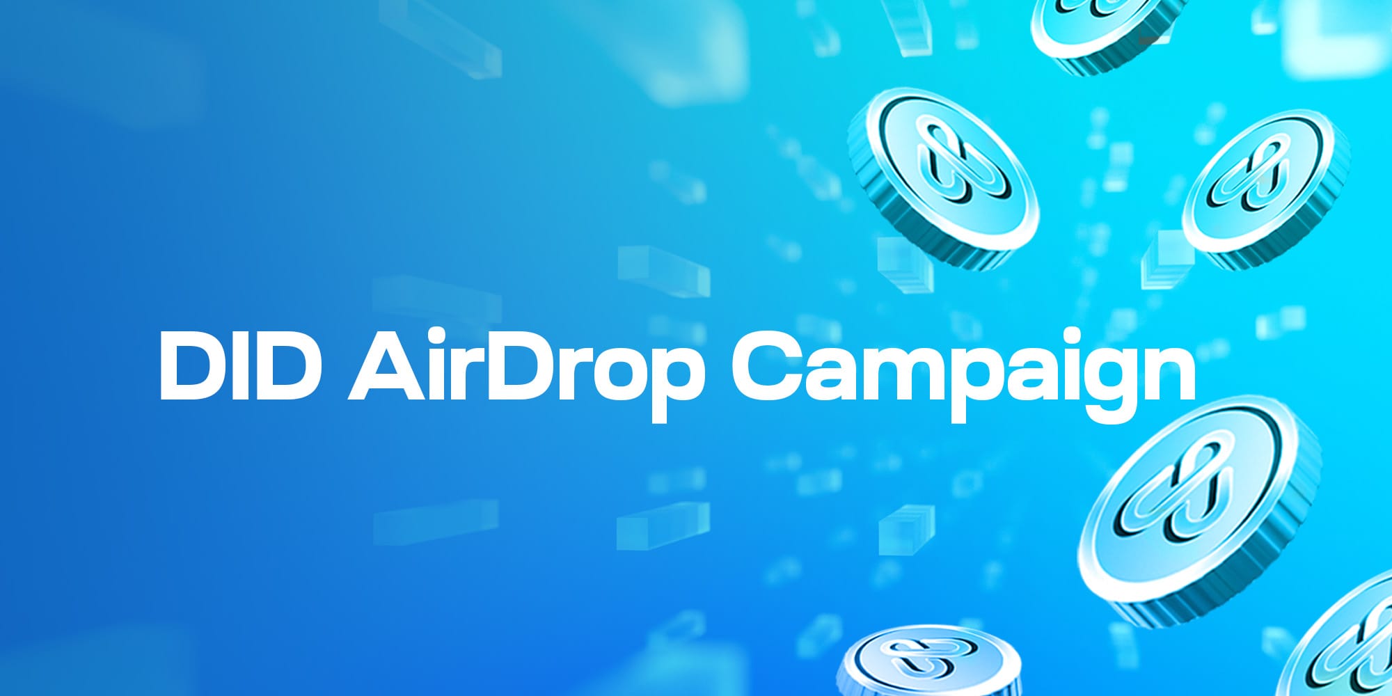 Unlocking Digital Identity Power: DID AirDrop Campaign Info
